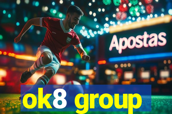 ok8 group